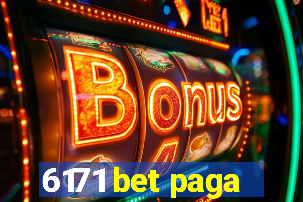 6171 bet paga